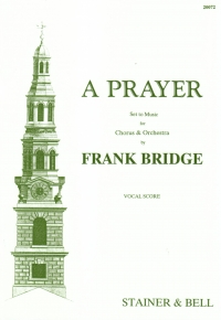 Bridge Prayer Vocal Score Satb & Pf Sheet Music Songbook