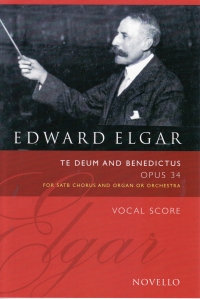 Elgar Te Deum & Benedictus Vocal Score Sheet Music Songbook