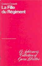 Donizetti La Fille Du Regiment Libretto Eng/fre Sheet Music Songbook