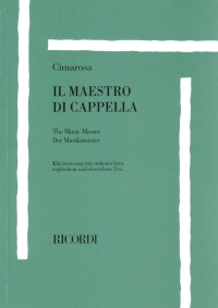 Cimarosa Il Maestro Di Capella Vocal Sc It/eng/ger Sheet Music Songbook