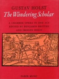 Holst Wandering Scholar Vocal Score Sheet Music Songbook