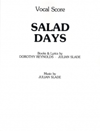 Salad Days Reynolds & Slade Vocal Score Sheet Music Songbook