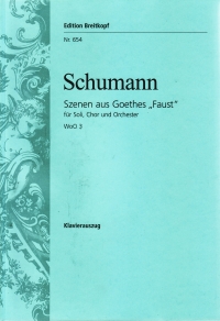 Schumann Scenes From Goethes Faust Vocal Score Sheet Music Songbook