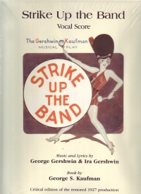 Strike Up The Band George Gershwin Vocal Score Sheet Music Songbook