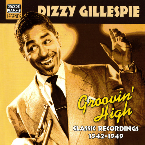 Dizzy Gillespie Volume 1 Groovin High Music Cd Sheet Music Songbook