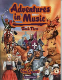 Bennett Adventures In Music Book 3 Sheet Music Songbook