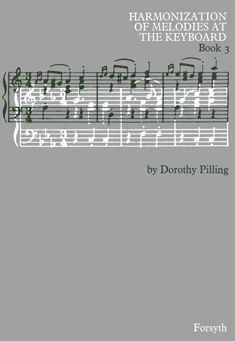 Pilling Harmonization Melodies At Keyboard Book 3 Sheet Music Songbook