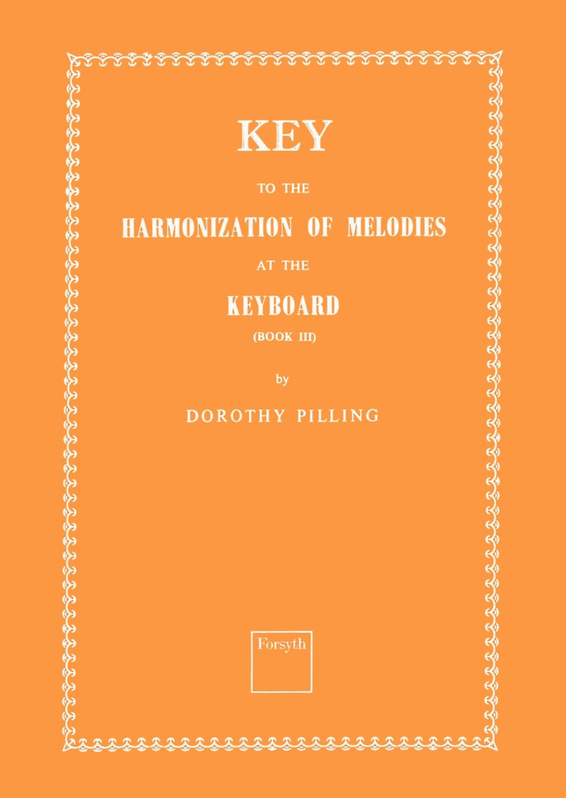 Pilling Key To Harmonization At Keyboard Book 3 Sheet Music Songbook