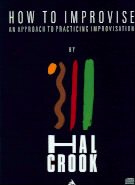 Crook How To Improvise Book/2cd Sheet Music Songbook