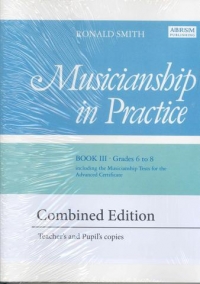 Musicianship In Practice Bk 3 Teachers & Pupils Ab Sheet Music Songbook