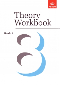 Theory Workbook Grade 8 Abrsm Sheet Music Songbook