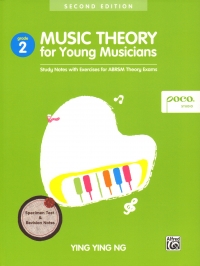 Music Theory For Young Musicians Grade 2 Ying Ng Sheet Music Songbook