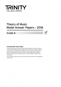 Trinity Theory Model Answer Papers 2016 Grade 6 Sheet Music Songbook
