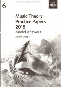 Music Theory Practice Papers 2018 Grade 6 Answers Sheet Music Songbook