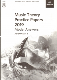 Music Theory Practice Papers 2019 Grade 8 Answers Sheet Music Songbook