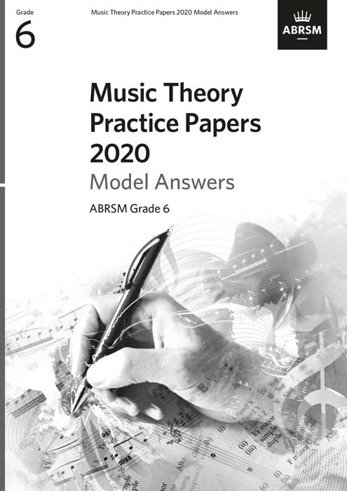 Music Theory Practice Papers 2020 Answers Ab Gr 6 Sheet Music Songbook