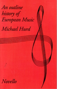 Hurd Outline Of European Music Sheet Music Songbook