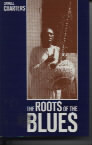 Charters Roots Of The Blues H/b Sheet Music Songbook