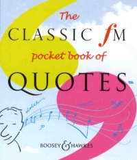 Classic Fm Pocket Book Of Quotes Sheet Music Songbook