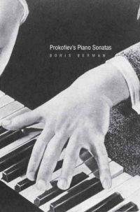 Berman Prokofievs Piano Sonatas Listeners Guide Sheet Music Songbook