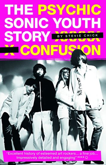 Sonic Youth Story Psychic Confusion Chick Pb Sheet Music Songbook