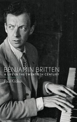 Benjamin Britten A Life In The Twentieth Century Sheet Music Songbook