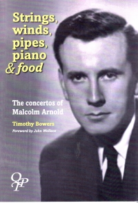 Malcolm Arnold Strings Winds Pipes Pianos & Food Sheet Music Songbook