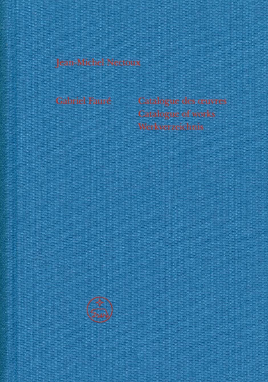 Gabriel Faure Catalogue Of Works Hardback Sheet Music Songbook