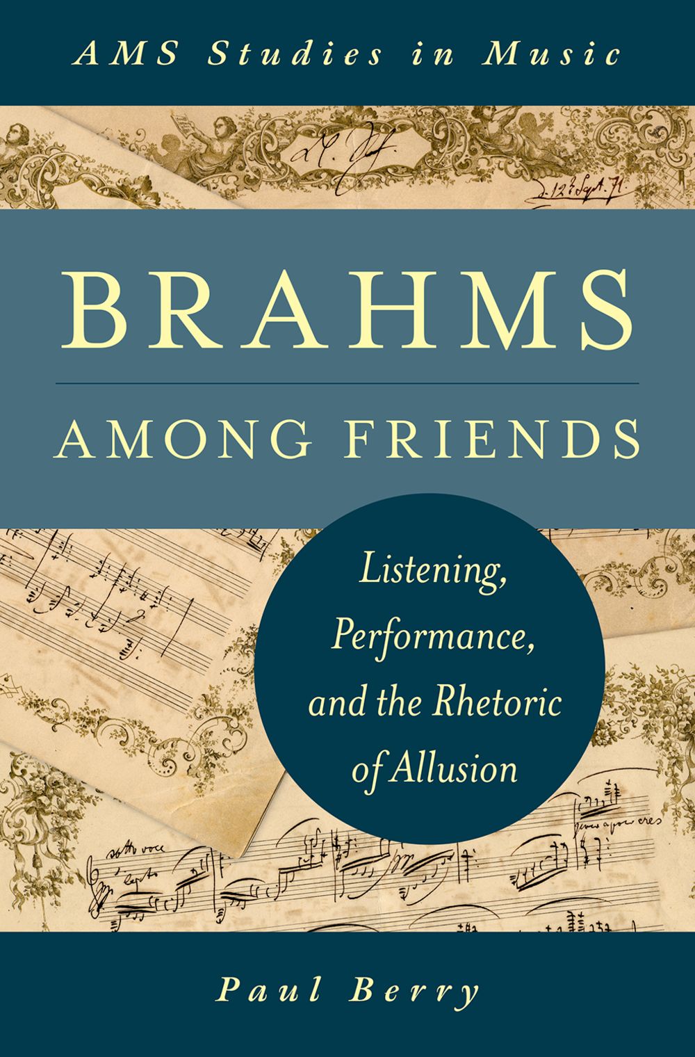 Berry Brahms Among Friends Hardback Sheet Music Songbook
