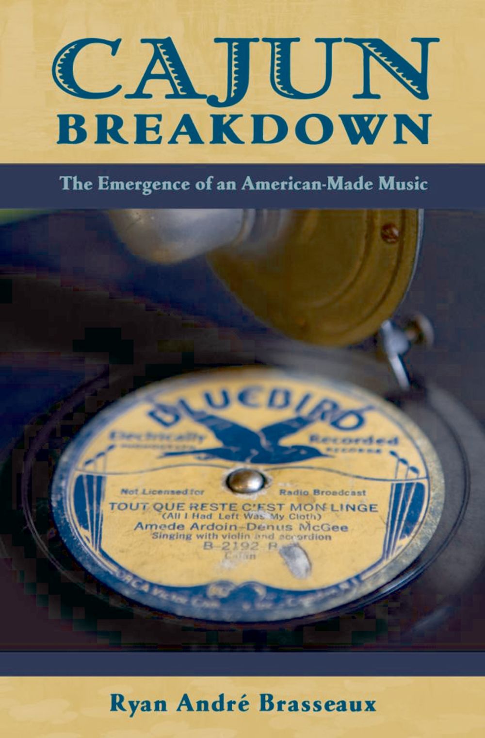 Brasseaux Cajun Breakdown Hardback Sheet Music Songbook