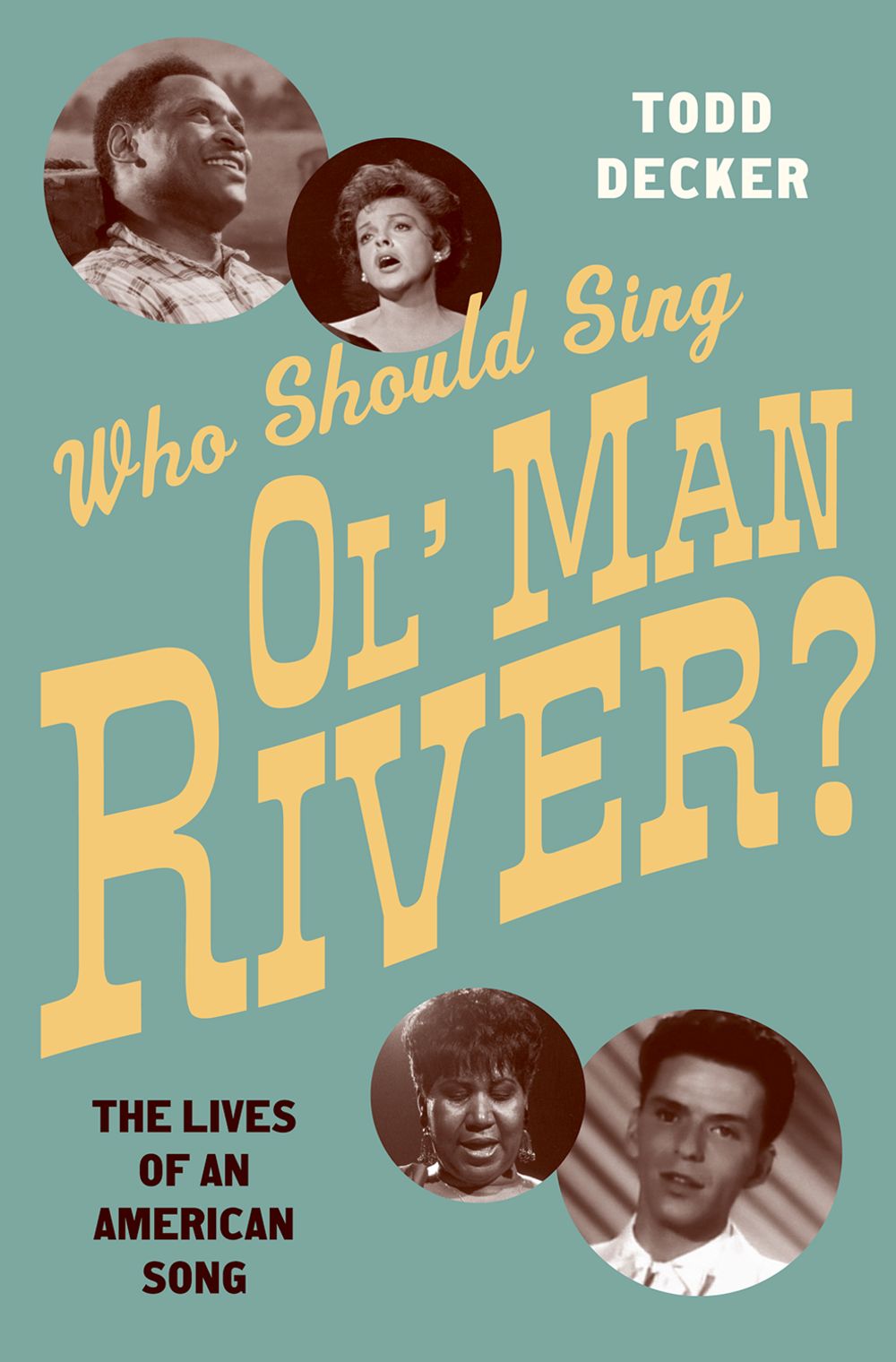 Decker Who Should Sing Ol Man River? Hardback Sheet Music Songbook