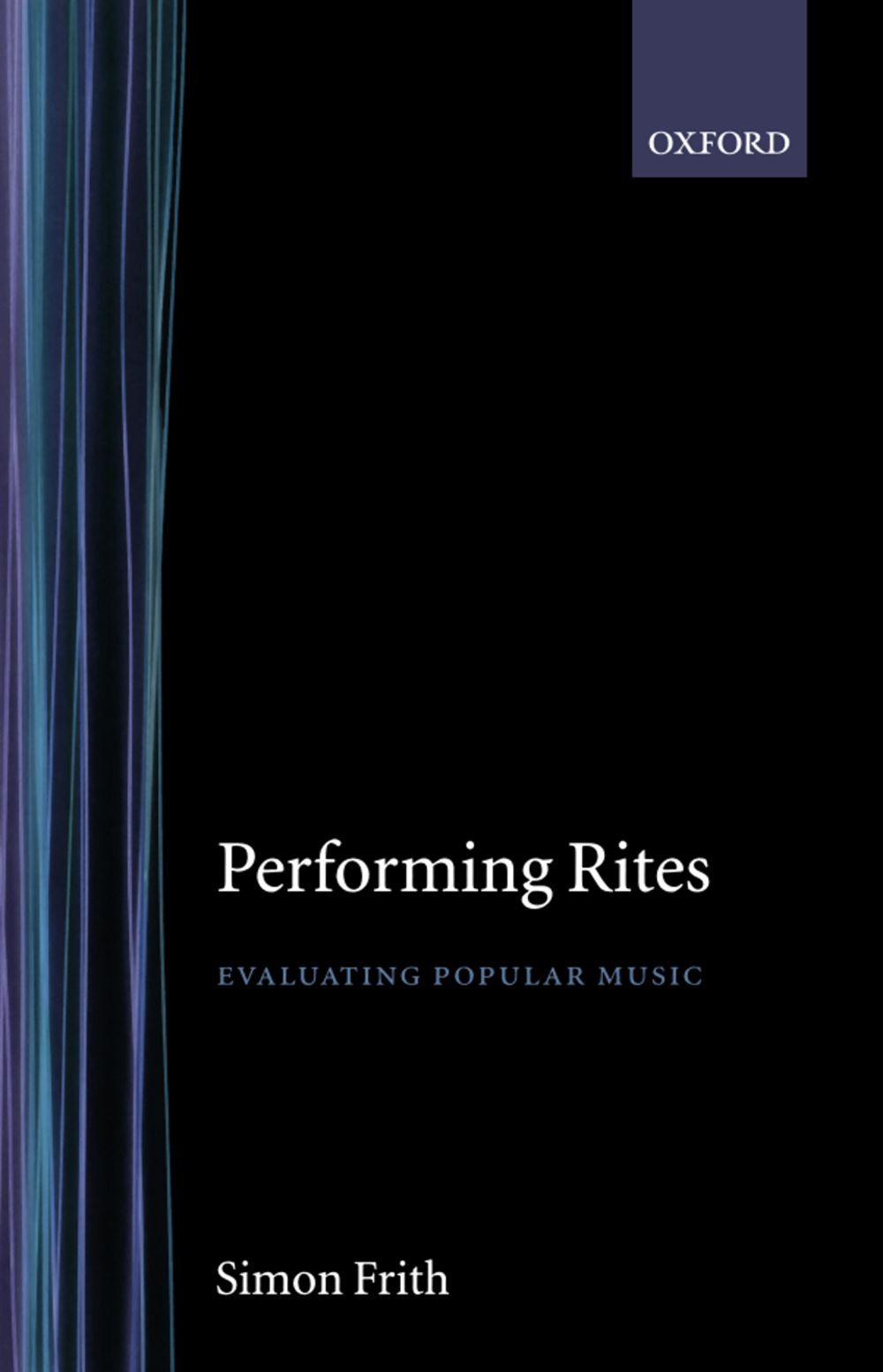 Frith Performing Rites Evaluating Popular Music Pb Sheet Music Songbook