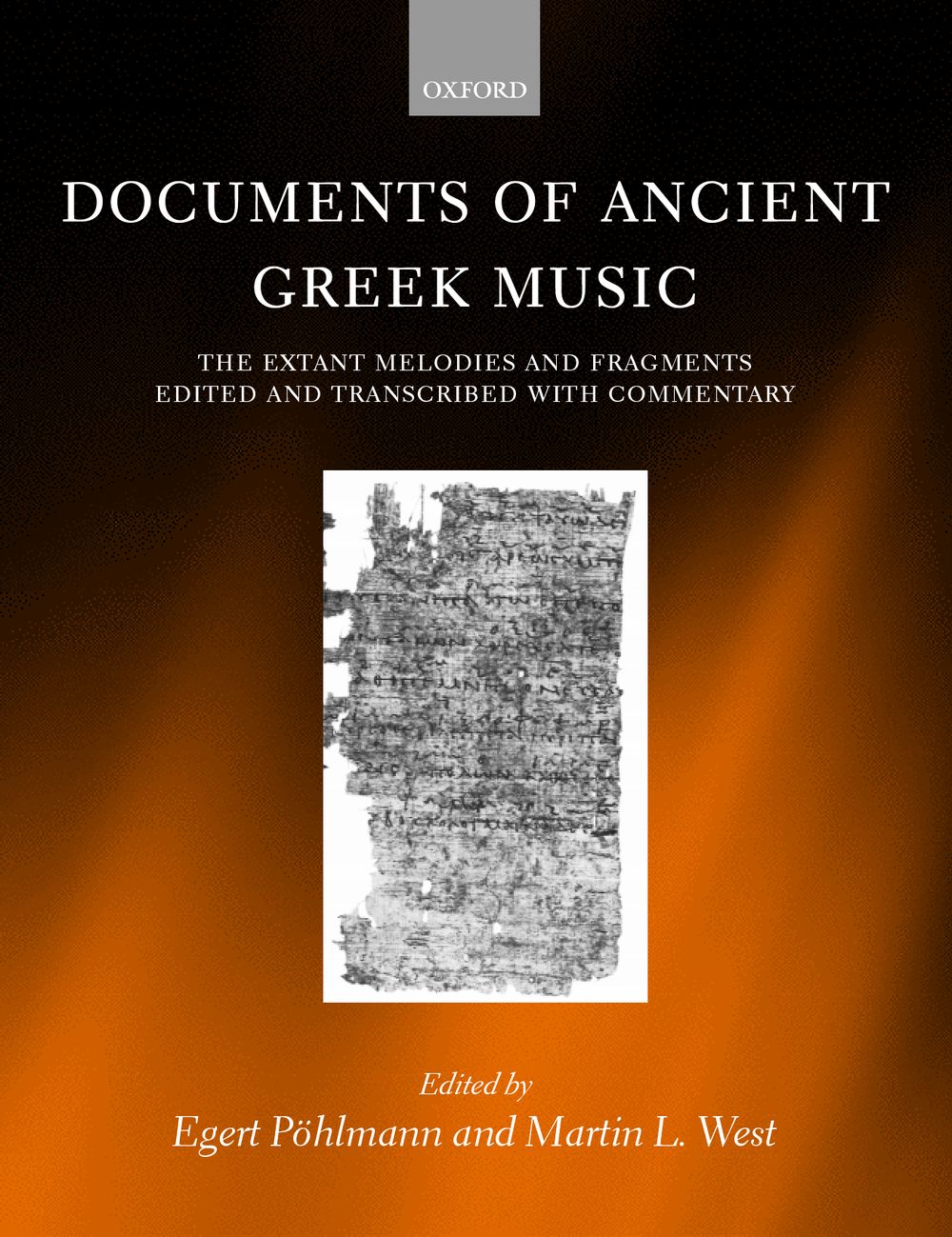 Documents Of Ancient Greek Music Hardback Sheet Music Songbook