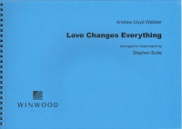 Love Changes Everything (lloyd Webber) Brass Band Sheet Music Songbook