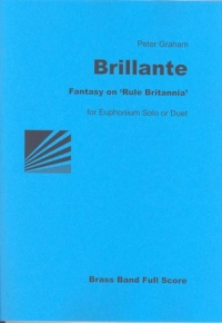 Graham Brillante Euph + Brass Band Sheet Music Songbook