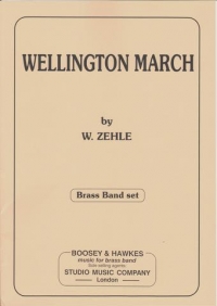 Zehle Wellington March Brass Band March Card Set Sheet Music Songbook