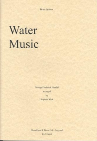 Handel Water Music (brass Quintet) Arr Wick Sheet Music Songbook