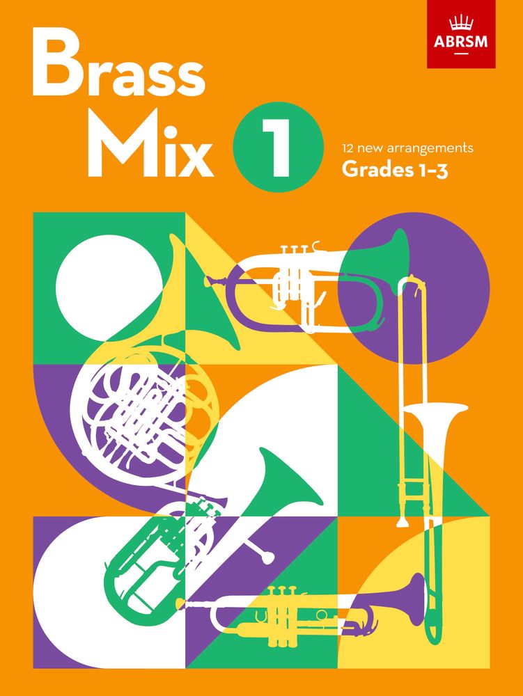Brass Mix Book 1 Abrsm Sheet Music Songbook