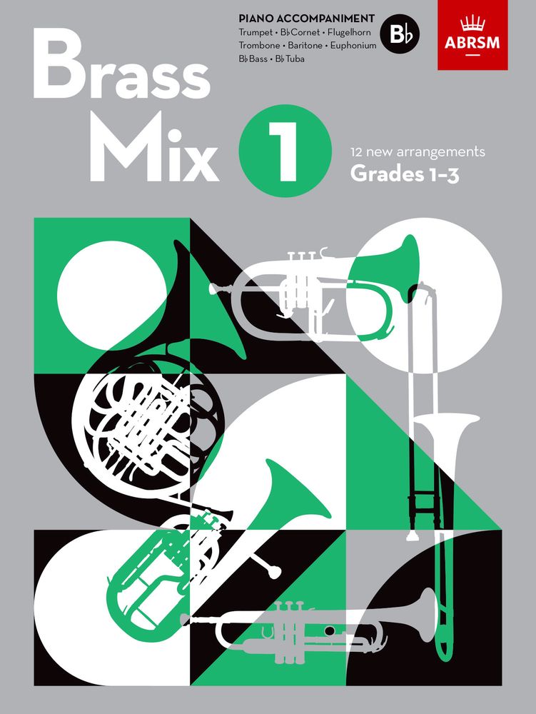 Brass Mix Book 1 Bb Piano Accompaniment Abrsm Sheet Music Songbook
