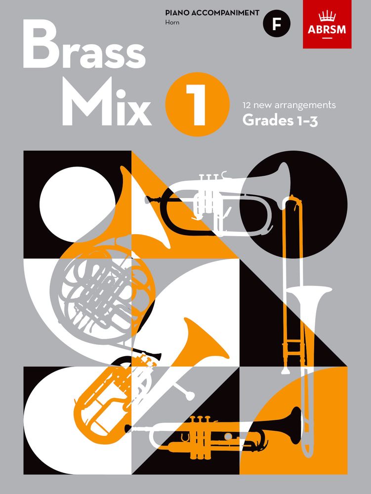 Brass Mix Book 1 F Piano Accompaniment Abrsm Sheet Music Songbook