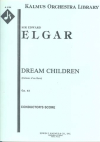 Elgar Dream Children Op43 Full Score Sheet Music Songbook