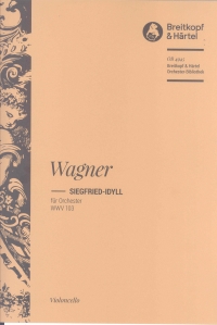 Wagner Siegfried Idyll Cello Part Sheet Music Songbook