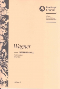 Wagner Siegfried Idyll Violin 2 Part Sheet Music Songbook