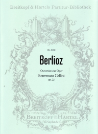 Berlioz Benvenuto Cellini Overture Op23  F/score Sheet Music Songbook
