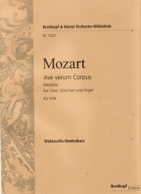 Mozart Ave Verum Corpus Kv618 Cello/bass Part Sheet Music Songbook