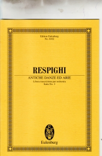 Respighi Antiche Danze Ed Arie Suite No3 Score Sheet Music Songbook