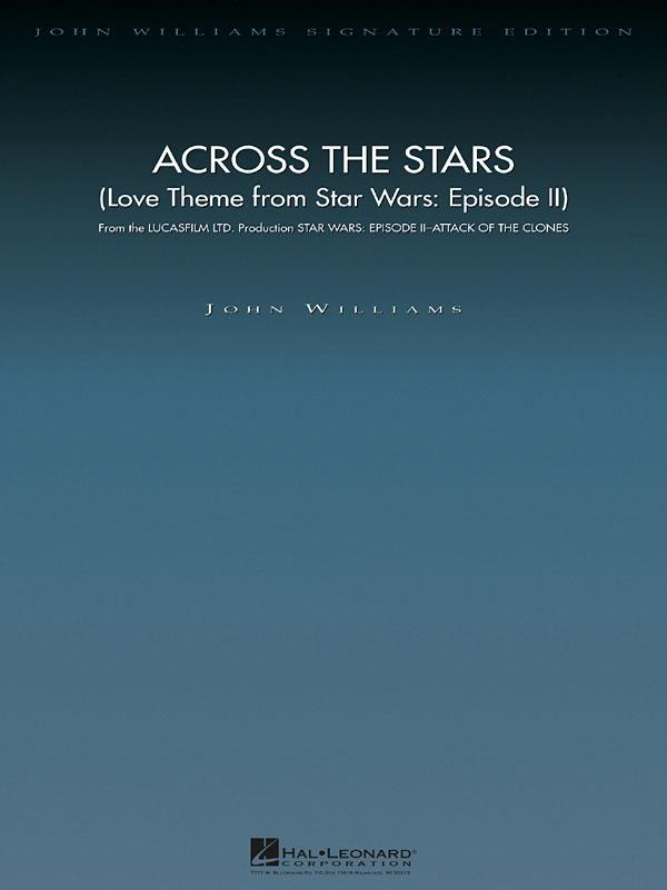 Williams Across The Stars Star Wars Epii Score Sheet Music Songbook