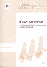 Faris Msieur Offenbach Woodwind Trio Sheet Music Songbook