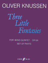 Knussen 3 Little Fantasies Op6a Set Of Parts Sheet Music Songbook