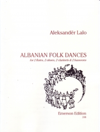 Albanian Folk Dances Lalo A Sheet Music Songbook